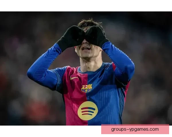 巴萨重生的关键一步队长告别铺就未来长期蓝图新时代启航篇章